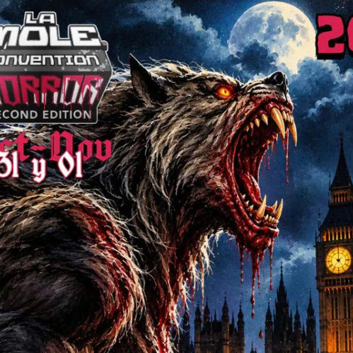 Cartel ilustrado promocional del evento sobre un fondo nocturno con una luna llena y la torre del Big Ben en la esquina inferior derecha. Al centro destaca la cabeza de un hombre lobo gris con hocico abierto mostrando colmillos afilados con manchas de sangre. En la esquina superior izquierda se observa el logotipo oficial de La Mole Convention Horror Second Edition junto a las fechas Oct-Nov 31 y 01.