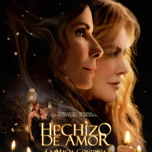 Póster oficial promocional de Hechizo de amor: La magia continúa sobre fondo oscuro con velas encendidas, mostrando los perfiles iluminados de Sandra Bullock y Nicole Kidman junto a Joey King y Maisie Williams al fondo.