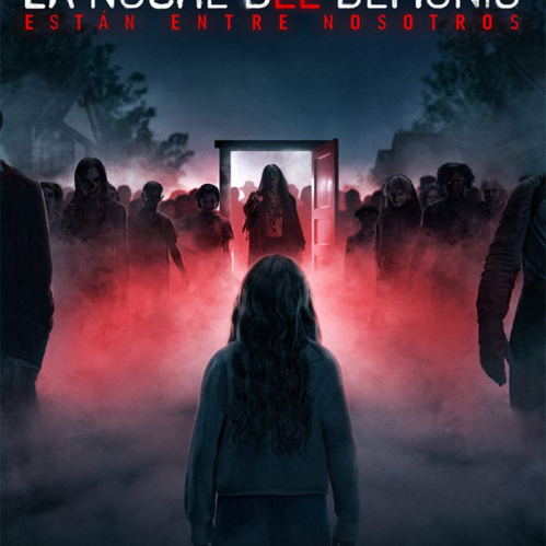 Póster oficial de La Noche del Demonio: Están Entre Nosotros con la silueta de una niña de espaldas frente a una puerta roja iluminada rodeada de espectros en la niebla.