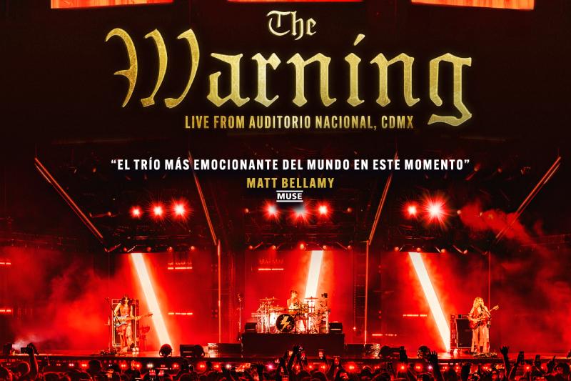 The Warning llega a Cinépolis con 
