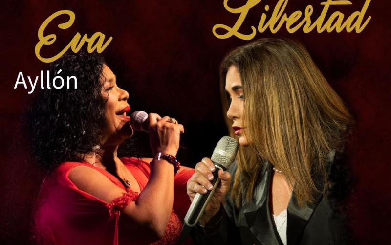 Tania Libertad y Eva Ayllón en un mismo escenario
