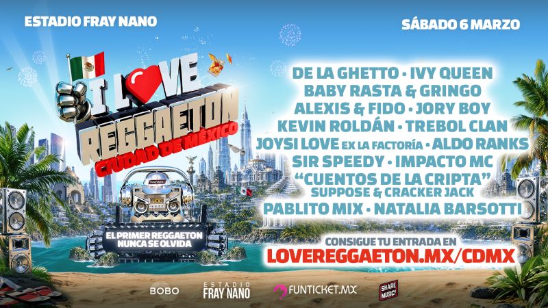 I Love Reggaeton Mexico 2027 presenta su cartel oficial para el Estadio Fray Nano Cartel promocional horizontal de I Love Reggaeton Ciudad de Mexico sobre un fondo de playa tropical y rascacielos futuristas, con el logotipo del evento que incluye una mano robótica sosteniendo la bandera de Mexico y la lista completa de artistas anunciados.
