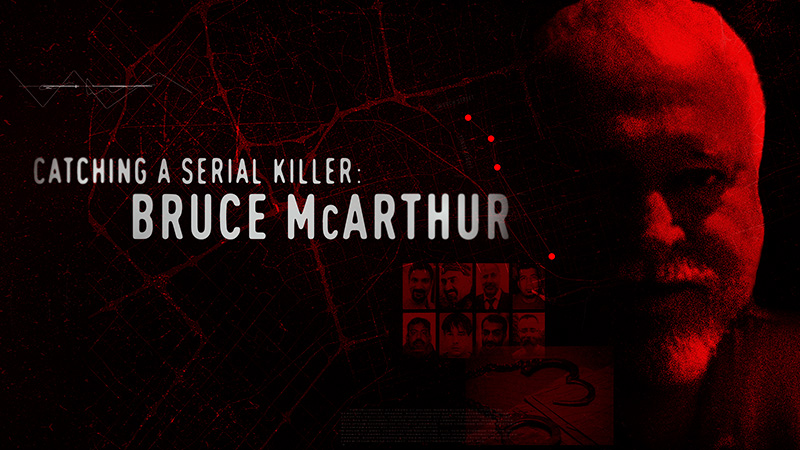 Indagan en la mente del asesino Bruce McArthur