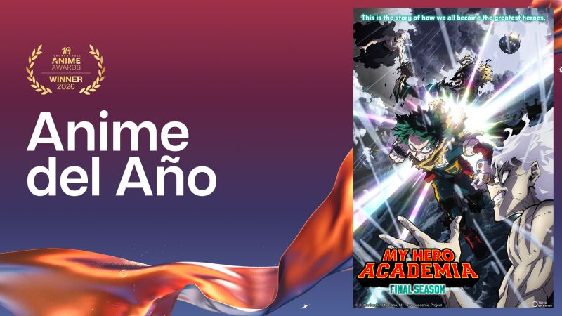 “My Hero Academia FINAL SEASON” gana Anime del Año en los Crunchyroll Anime Awards Imagen promocional de “My Hero Academia FINAL SEASON” tras ganar el premio Anime del Año en los Crunchyroll Anime Awards 2026