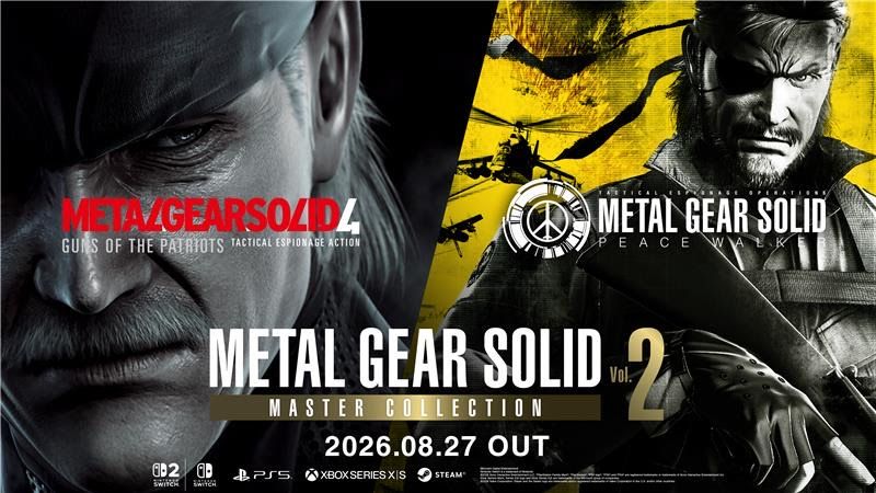 Lanzamiento de Metal Gear Solid Master Collection Vol 2 Arte promocional oficial dividido en diagonal para "METAL GEAR SOLID: MASTER COLLECTION Vol. 2". Del lado izquierdo, sobre fondo negro, aparece el rostro de Solid Snake envejecido de "Metal Gear Solid 4: Guns of the Patriots". Del lado derecho, sobre un fondo amarillo con siluetas de helicópteros militares, figura Big Boss de "Metal Gear Solid: Peace Walker" portando un parche en el ojo y traje táctico. En el centro destaca el logotipo oficial del compilado junto a los íconos de las plataformas disponibles y la fecha de salida "2026.08.27 OUT".