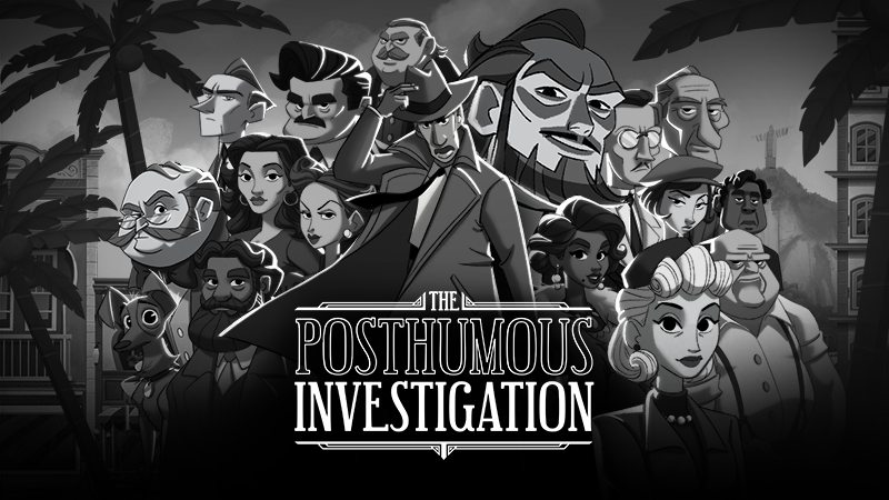 Arte oficial de The Posthumous Investigation para Switch y móviles Ilustración en blanco y negro de estilo noir para The Posthumous Investigation. Muestra a un grupo numeroso de personajes en estilo caricatura retro ambientados en el Río de Janeiro clásico, rodeados de palmeras. En el centro destaca un detective con sombrero fedora y abrigo, junto con el logotipo principal del juego.