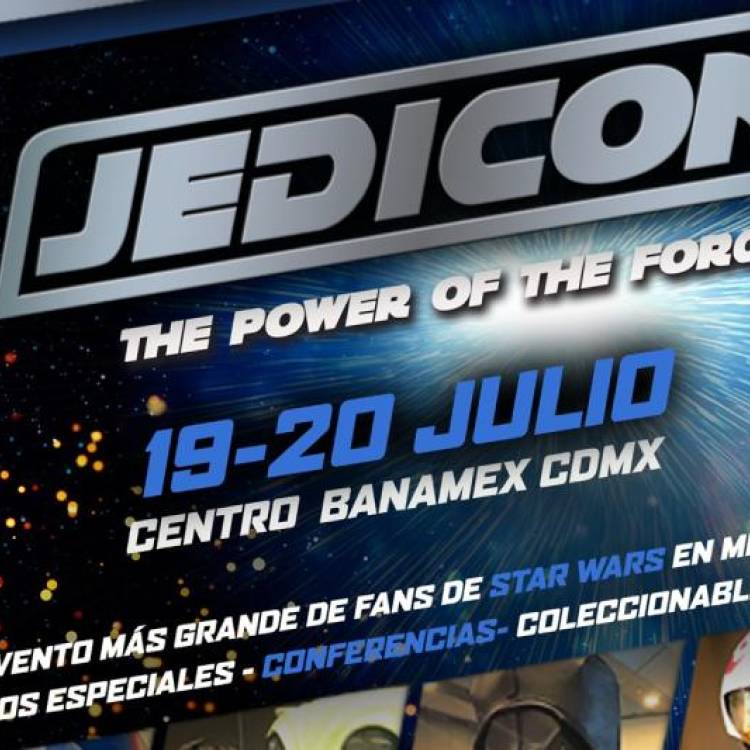 Jedicon 2025 llevará la Fuerza de regreso a la Ciudad de México